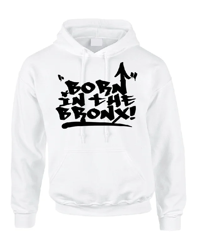 Adult Hoodie Born In The Bronx Cool Neighborhood Top Hooded Sweatshirt Casual Wear Street Style Adult Hoodie Born In The Bronx Cool Neighborhood Top Hooded Sweatshirt Casual Wear Street Style