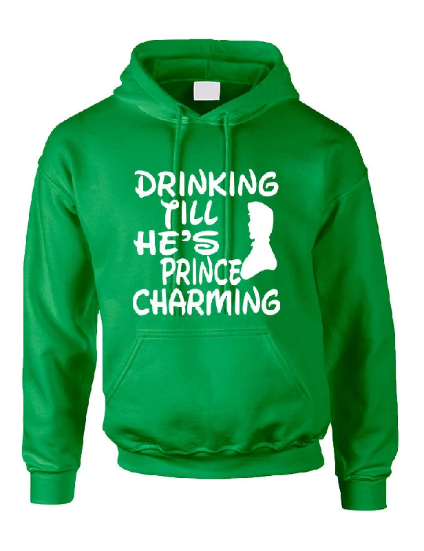 Adult Hoodie Drinking Till He's Prince Charming Party Drunk Top Hoodie with Raglan Sleeves Sporty Comfortable Adult Hoodie Drinking Till He's Prince Charming Party Drunk Top Hoodie with Raglan Sleeves Sporty Comfortable