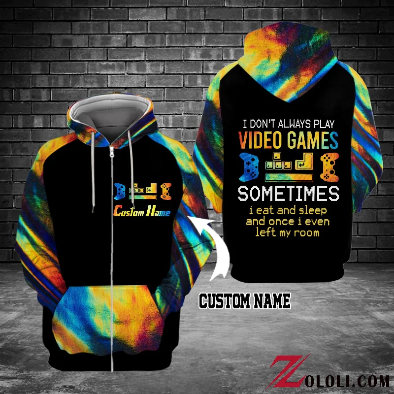 I Don't Always Play Video Games 02 HOODIE 3D CUSTOM TXX Oversized Hoodie Comfort Casual I Don't Always Play Video Games 02 HOODIE 3D CUSTOM TXX Oversized Hoodie Comfort Casual