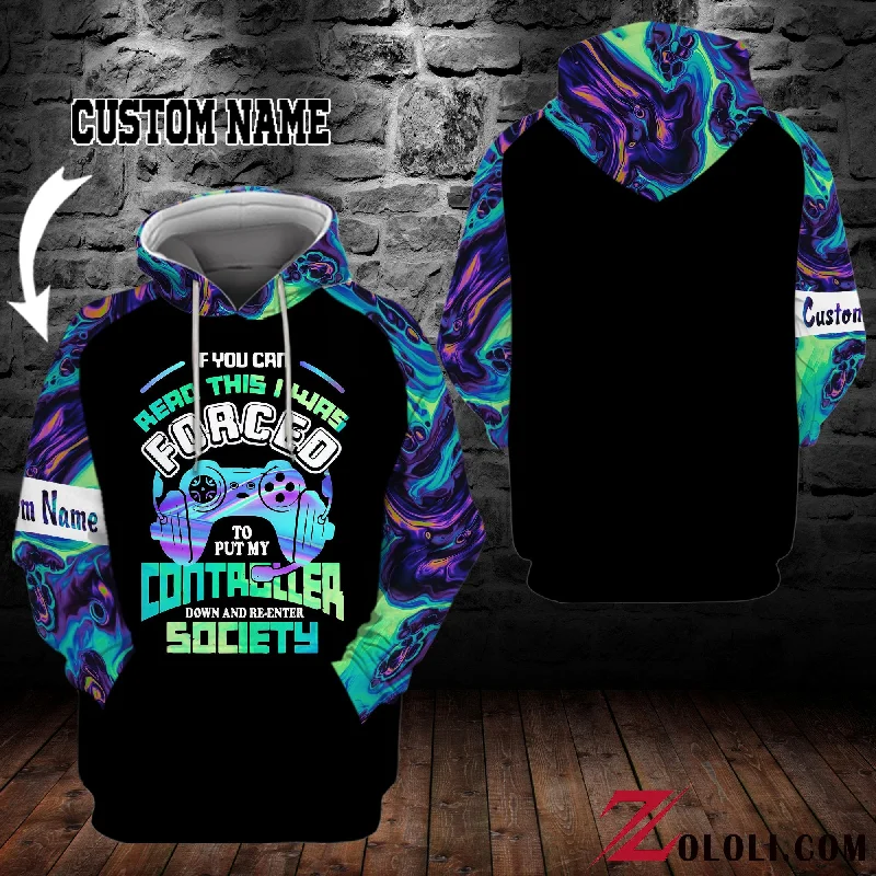 If you can read I was forced to put my controller down and re-enter society hoodie 3D Custom TTM Hoodie with Thumb Holes Functional Cozy If you can read I was forced to put my controller down and re-enter society hoodie 3D Custom TTM Hoodie with Thumb Holes Functional Cozy