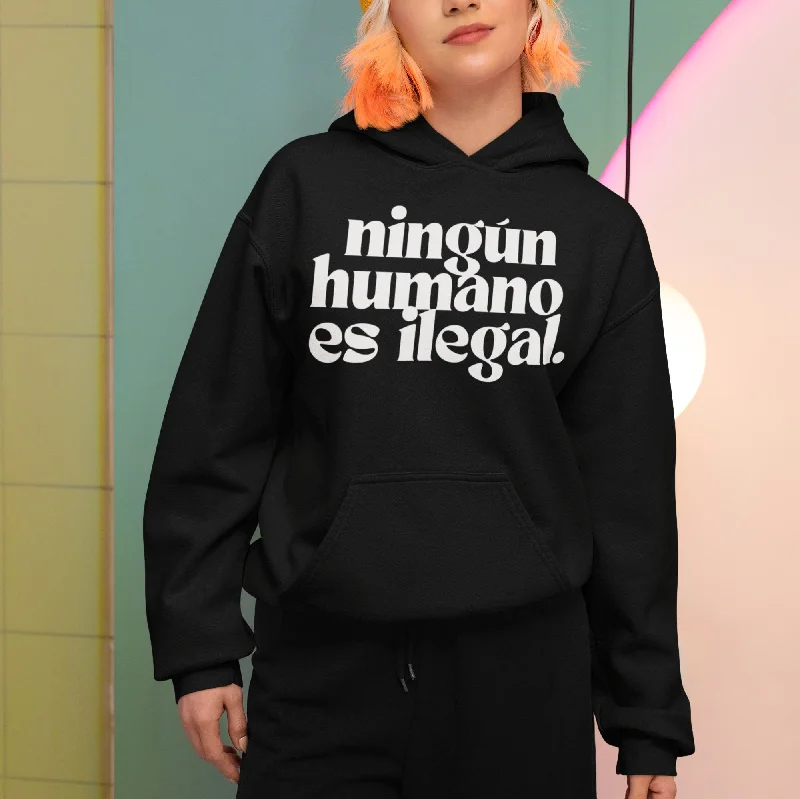 Ningún Humano es Illegal | Unisex Hoodie Hoodie with Slim Fit Tailored Modern